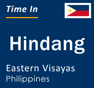 Current local time in Hindang, Eastern Visayas, Philippines