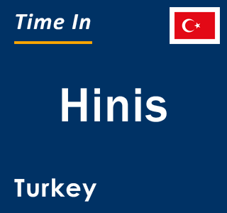 Current local time in Hinis, Turkey