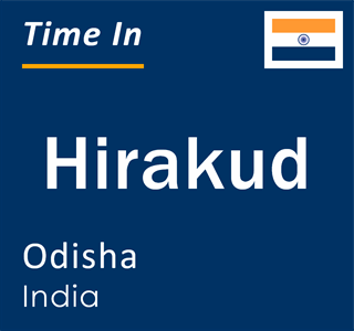 Current local time in Hirakud, Odisha, India