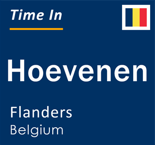 Current local time in Hoevenen, Flanders, Belgium
