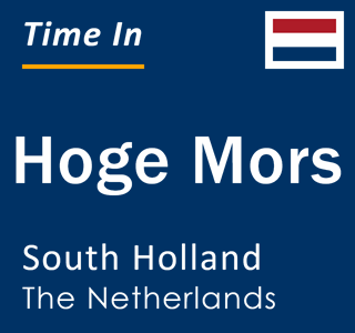 Current local time in Hoge Mors, South Holland, The Netherlands