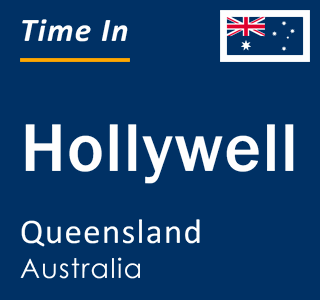Current local time in Hollywell, Queensland, Australia