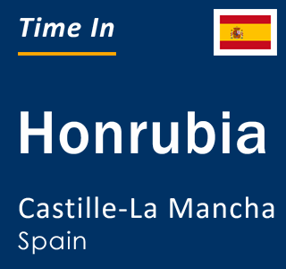 Current local time in Honrubia, Castille-La Mancha, Spain