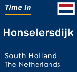 Current local time in Honselersdijk, South Holland, The Netherlands