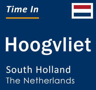 Current local time in Hoogvliet, South Holland, The Netherlands