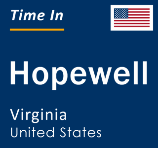 Current local time in Hopewell, Virginia, United States