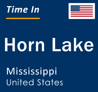 Current local time in Horn Lake, Mississippi, United States