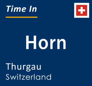 Current local time in Horn, Thurgau, Switzerland