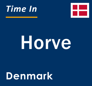 Current local time in Horve, Denmark