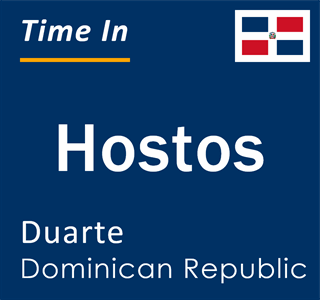 Current local time in Hostos, Duarte, Dominican Republic