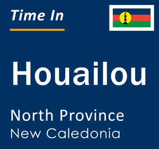 Current local time in Houailou, North Province, New Caledonia