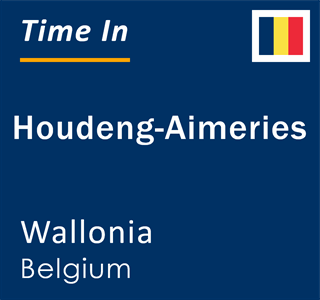 Current local time in Houdeng-Aimeries, Wallonia, Belgium