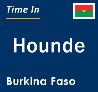 Current local time in Hounde, Burkina Faso