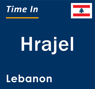 Current time in Hrajel, Lebanon