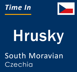 Current local time in Hrusky, South Moravian, Czechia