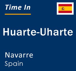 Current local time in Huarte-Uharte, Navarre, Spain