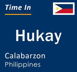 Current local time in Hukay, Calabarzon, Philippines