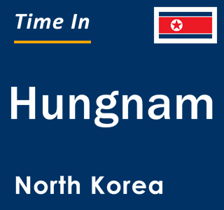 Current local time in Hungnam, North Korea