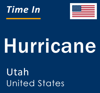 Current local time in Hurricane, Utah, United States