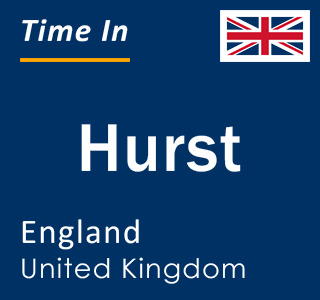 Current local time in Hurst, England, United Kingdom