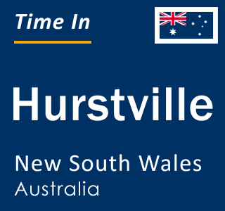 Current local time in Hurstville, New South Wales, Australia
