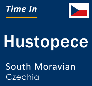 Current local time in Hustopece, South Moravian, Czechia