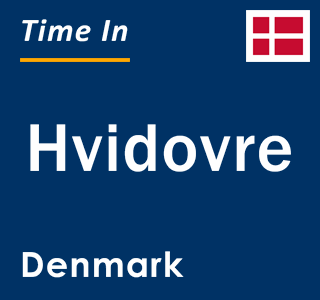 Current local time in Hvidovre, Denmark
