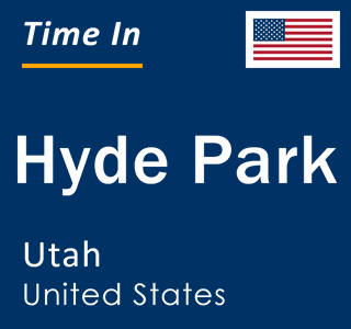 Current local time in Hyde Park, Utah, United States