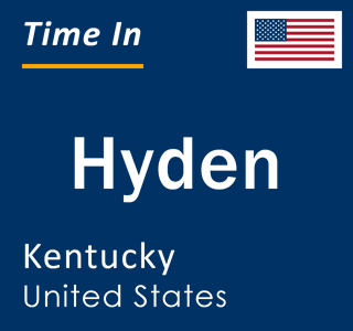 Current local time in Hyden, Kentucky, United States