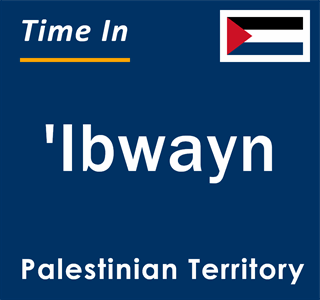Current local time in 'Ibwayn, Palestinian Territory