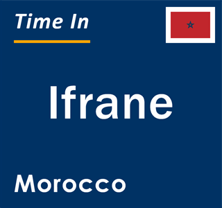 Current local time in Ifrane, Morocco