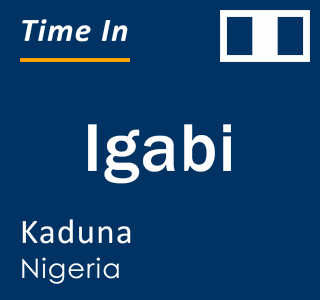 Current local time in Igabi, Kaduna, Nigeria