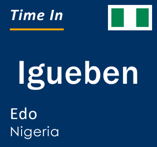 Current local time in Igueben, Edo, Nigeria