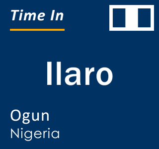 Current local time in Ilaro, Ogun, Nigeria