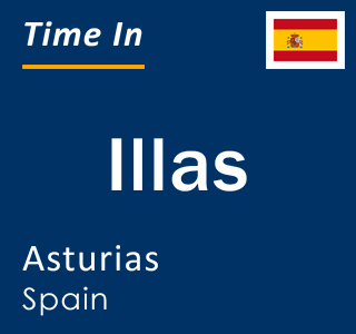 Current local time in Illas, Asturias, Spain