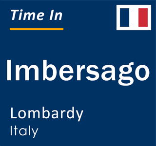 Current local time in Imbersago, Lombardy, Italy