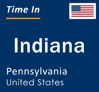 Current local time in Indiana, Pennsylvania, United States