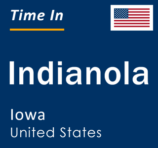 Current local time in Indianola, Iowa, United States