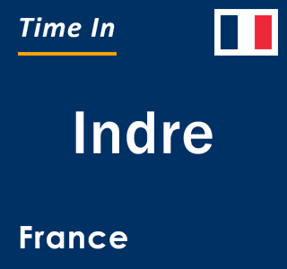Current local time in Indre, France
