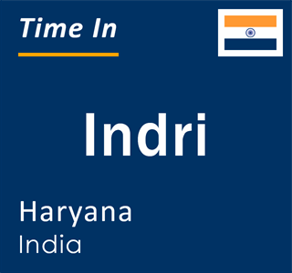 Current local time in Indri, Haryana, India