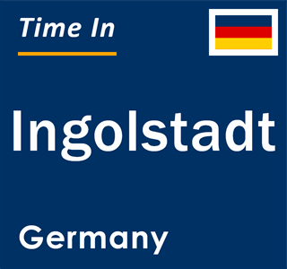 Current local time in Ingolstadt, Germany