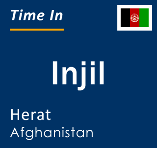 Current time in Injil, Herat, Afghanistan