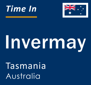 Current local time in Invermay, Tasmania, Australia