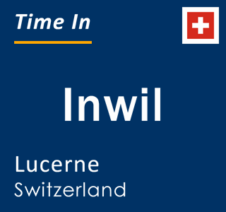 Current local time in Inwil, Lucerne, Switzerland