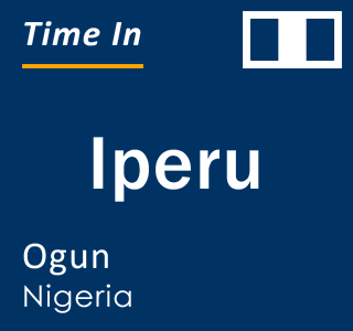 Current local time in Iperu, Ogun, Nigeria