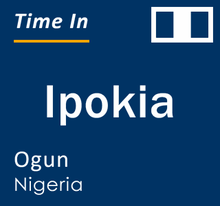 Current local time in Ipokia, Ogun, Nigeria