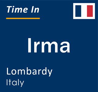 Current local time in Irma, Lombardy, Italy