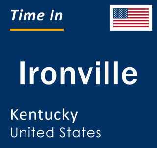 Current local time in Ironville, Kentucky, United States