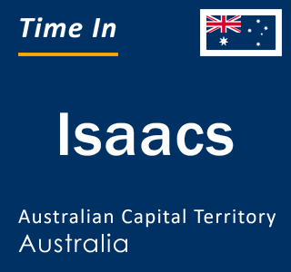 Current local time in Isaacs, Australian Capital Territory, Australia