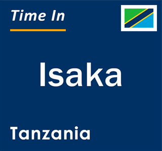 Current local time in Isaka, Tanzania